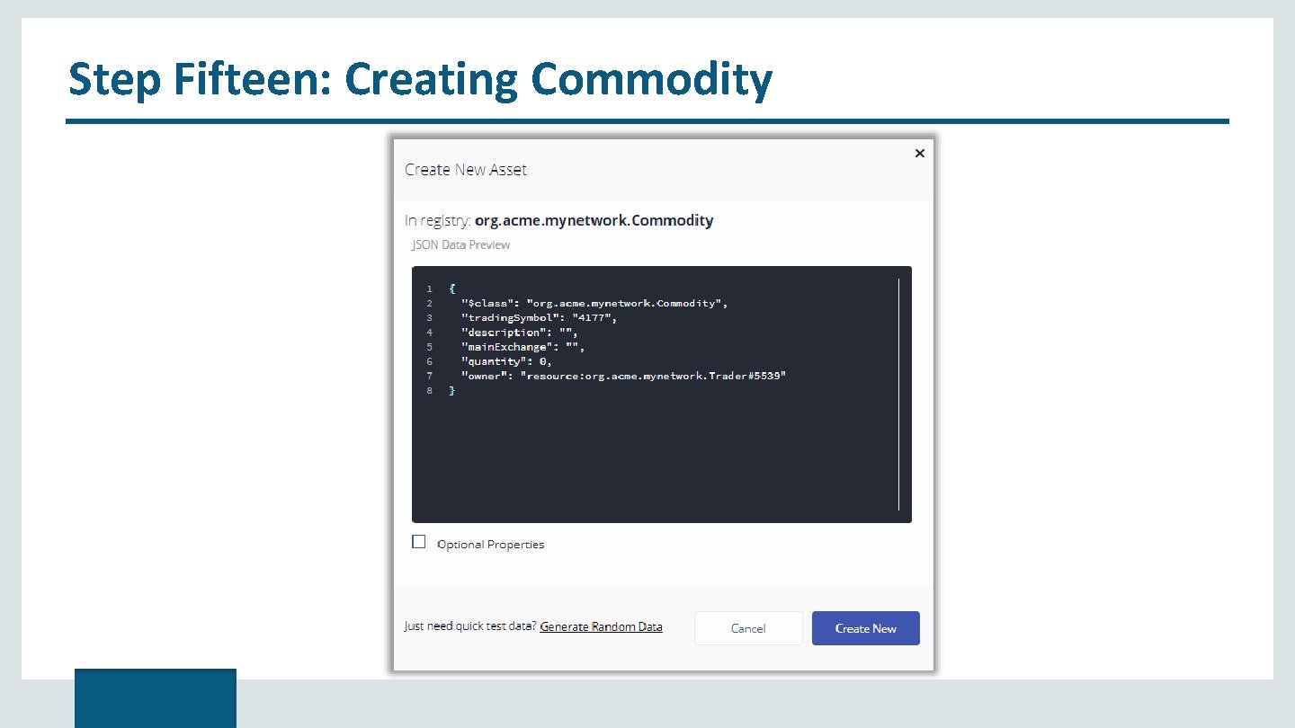 Step Fifteen: Creating Commodity 