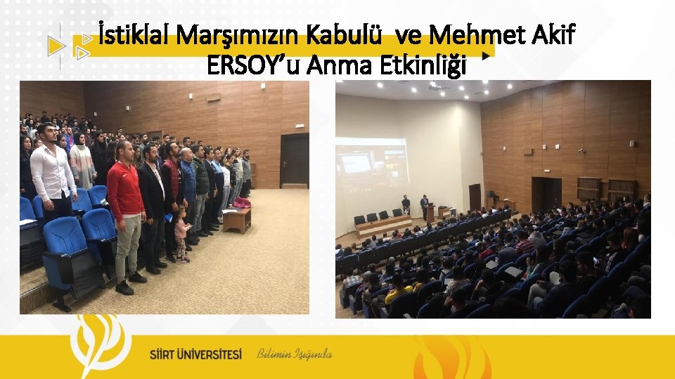 İstiklal Marşımızın Kabulü ve Mehmet Akif ERSOY’u Anma Etkinliği 