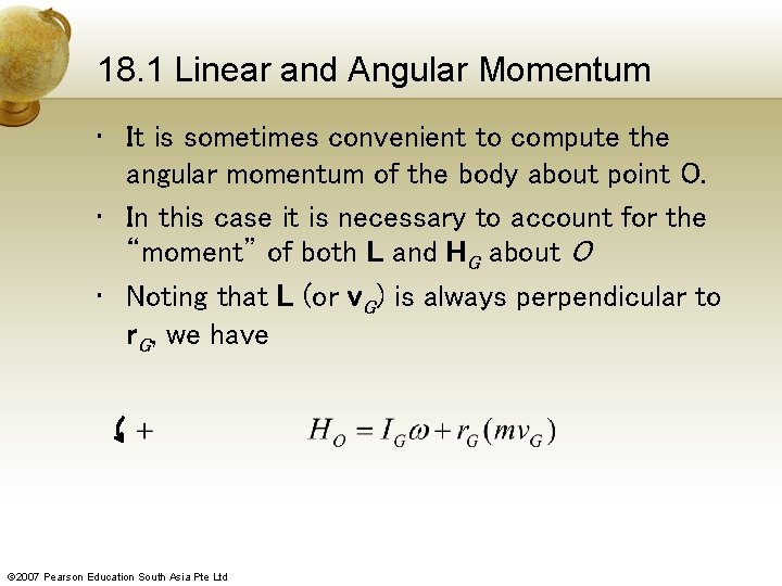 18. 1 Linear and Angular Momentum • It is sometimes convenient to compute the