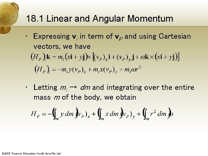 18. 1 Linear and Angular Momentum • Expressing vi in term of v. P