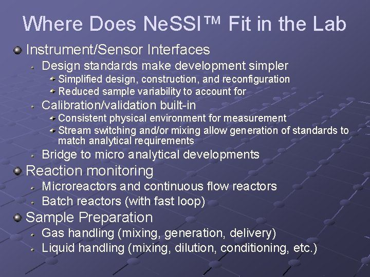 Where Does Ne. SSI™ Fit in the Lab Instrument/Sensor Interfaces Design standards make development