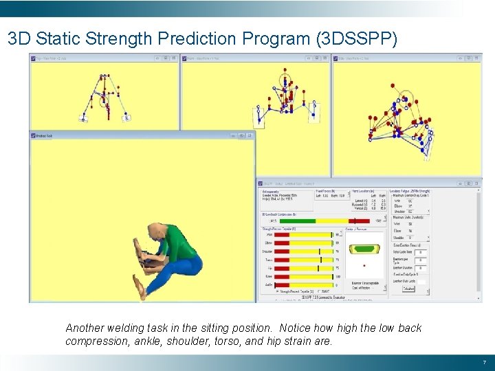 3 D Static Strength Prediction Program (3 DSSPP) Another welding task in the sitting