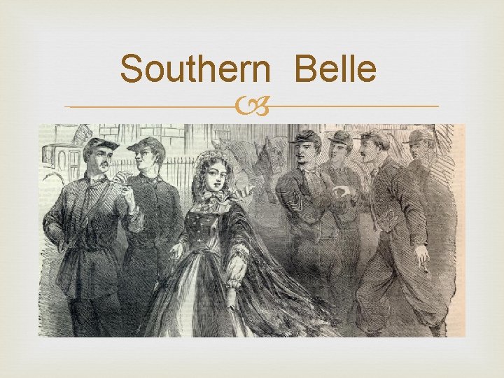 Southern Belle 