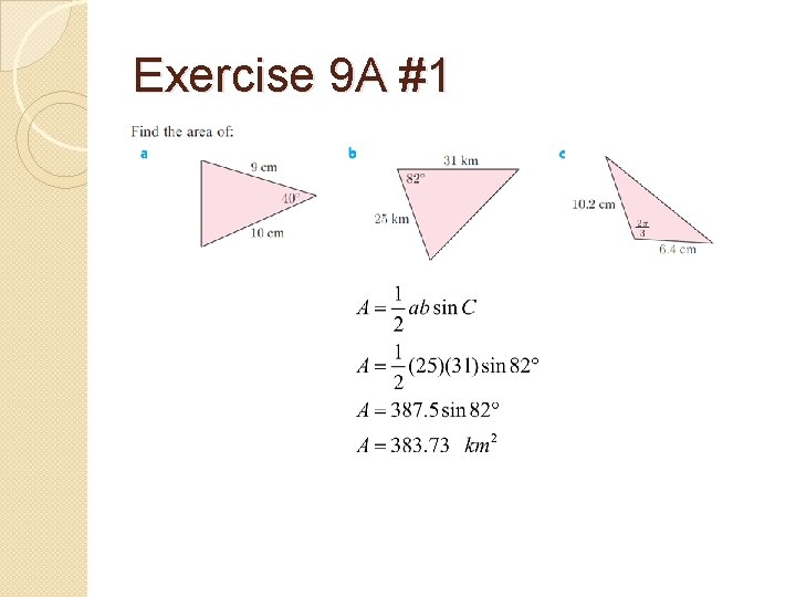 Exercise 9 A #1 