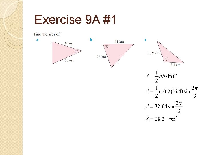 Exercise 9 A #1 