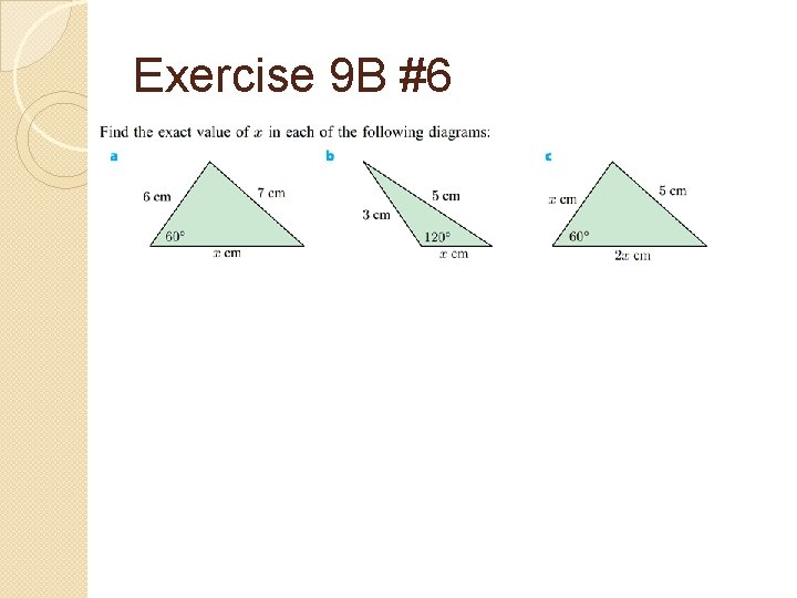 Exercise 9 B #6 