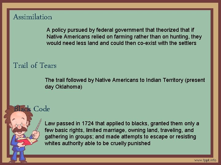 Assimilation A policy pursued by federal government that theorized that if Native Americans relied