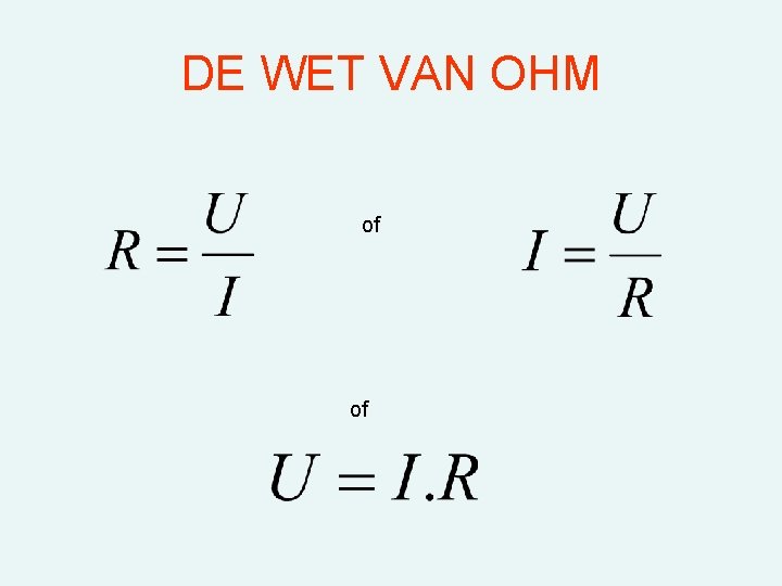DE WET VAN OHM of of 
