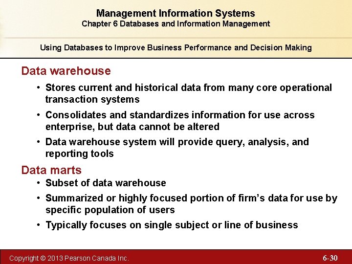 Management Information Systems Chapter 6 Databases and Information Management Using Databases to Improve Business