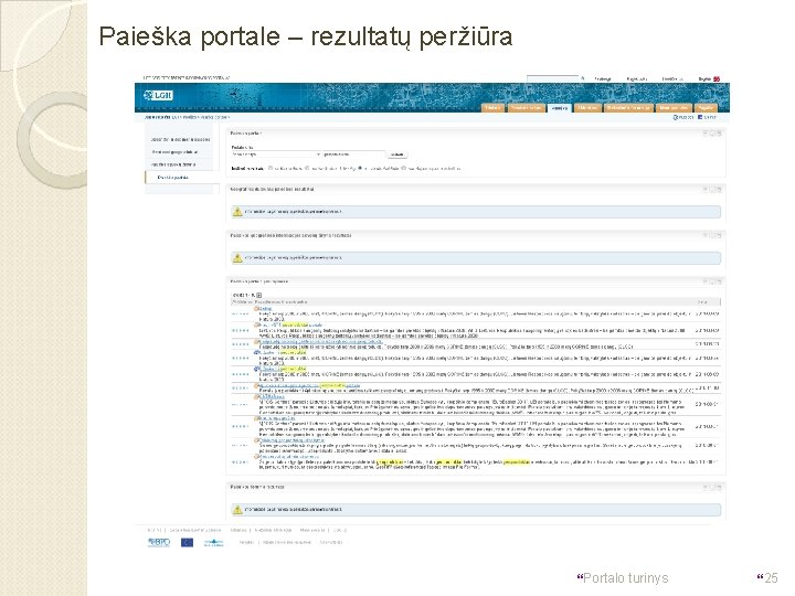 Paieška portale – rezultatų peržiūra }Portalo turinys }25 