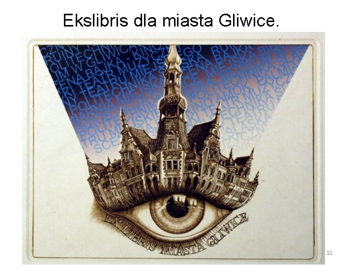 Ekslibris dla miasta Gliwice. 11 