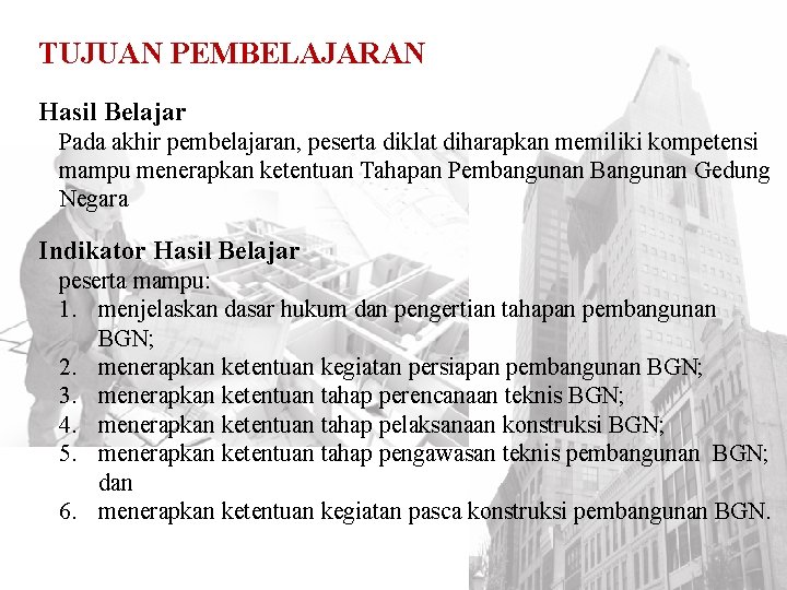 Hasil Belajar DIT. PBL TUJUAN PEMBELAJARAN Pada akhir pembelajaran, peserta diklat diharapkan memiliki kompetensi