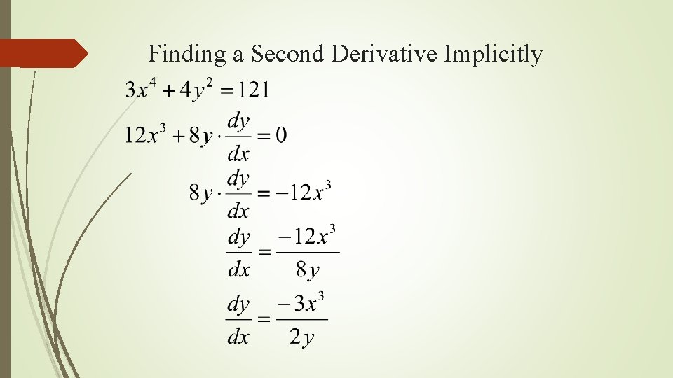 Finding a Second Derivative Implicitly 