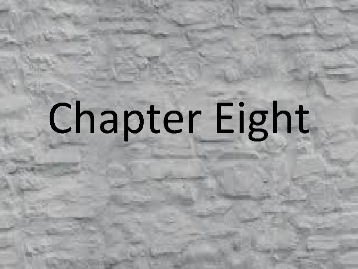 Chapter Eight 