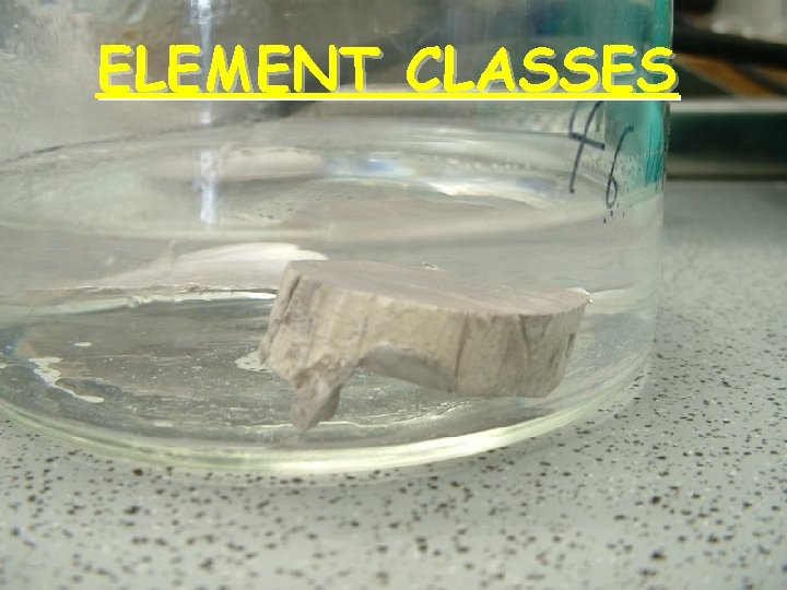 ELEMENT CLASSES  ELEMENT CLASSES
