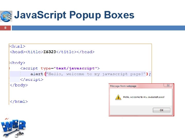 Java. Script Popup Boxes 8 Java. Script Popup Boxes 8