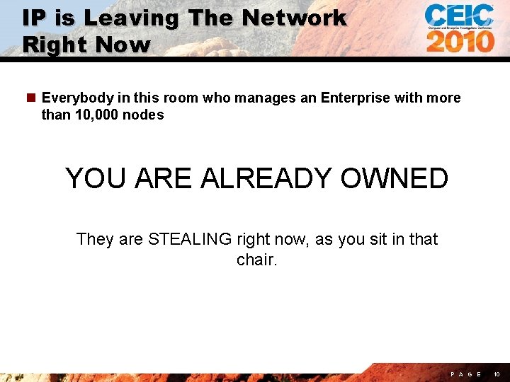 IP is Leaving The Network Right Now n Everybody in this room who manages