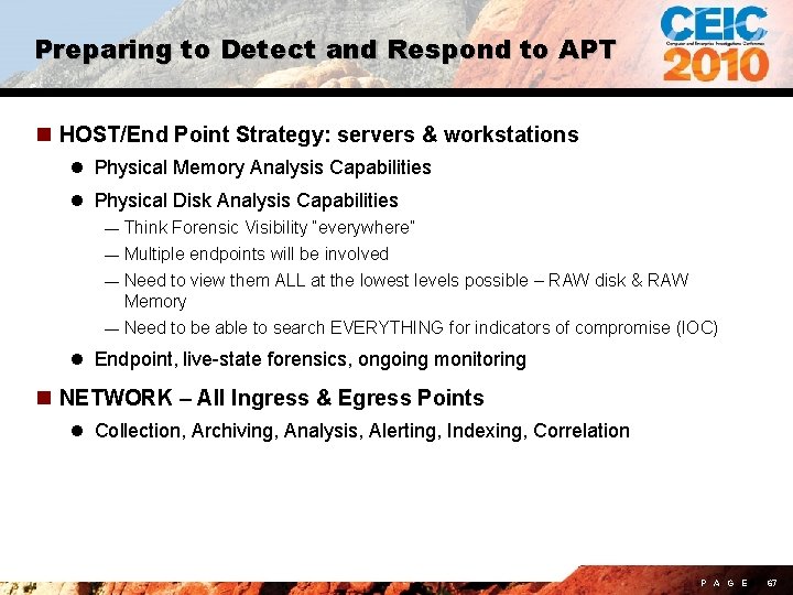 Preparing to Detect and Respond to APT n HOST/End Point Strategy: servers & workstations