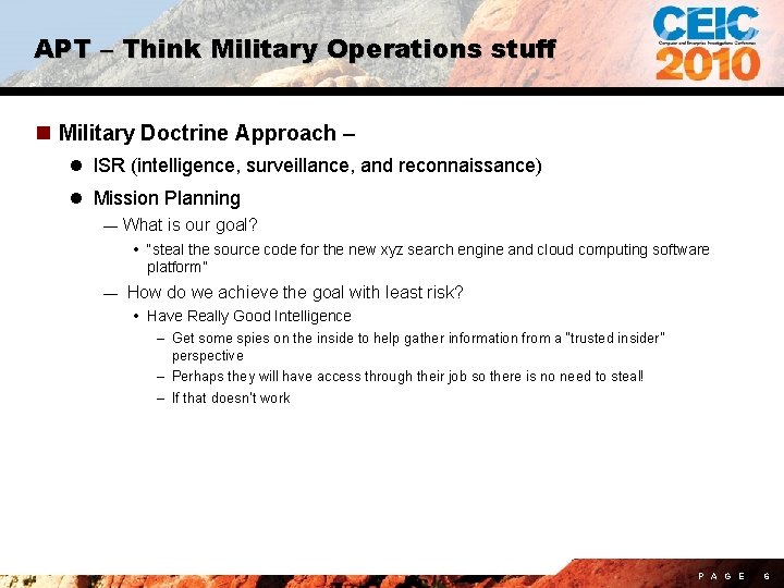APT – Think Military Operations stuff n Military Doctrine Approach – l ISR (intelligence,