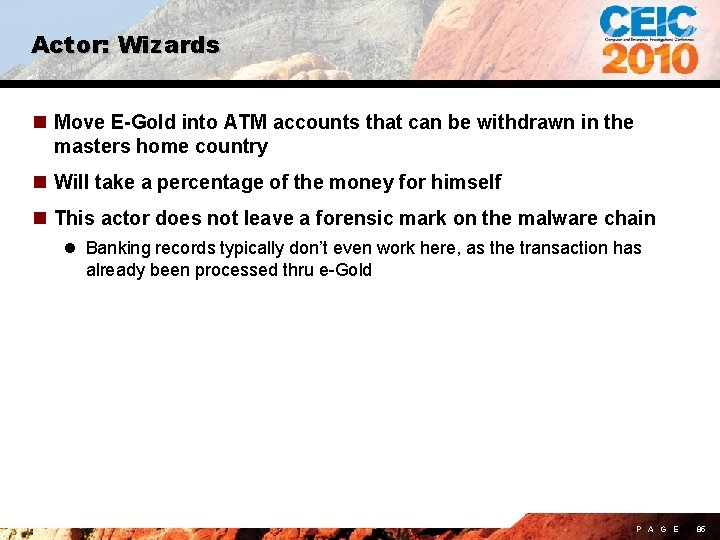 Actor: Wizards n Move E-Gold into ATM accounts that can be withdrawn in the