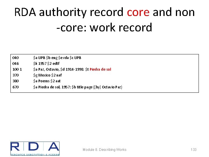 RDA authority record core and non -core: work record 040 046 100 1 370