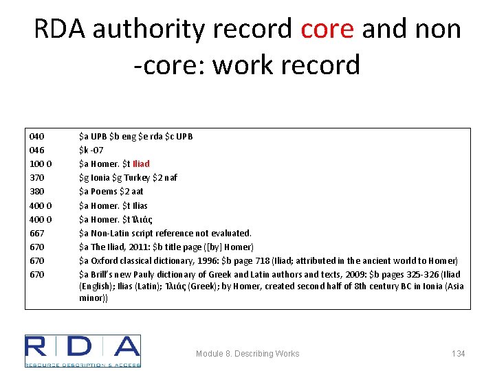 RDA authority record core and non -core: work record 040 046 100 0 370