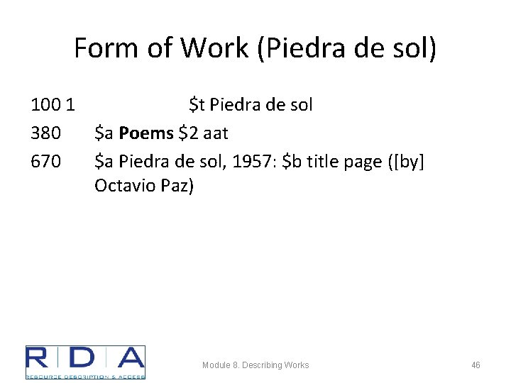 Form of Work (Piedra de sol) 100 1 $t Piedra de sol 380 $a