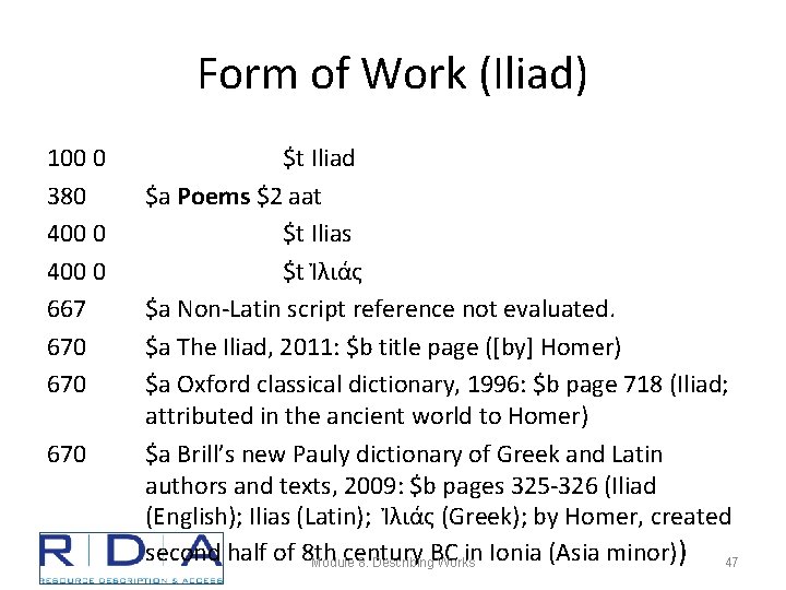 Form of Work (Iliad) 100 0 380 400 0 667 670 670 $t Iliad