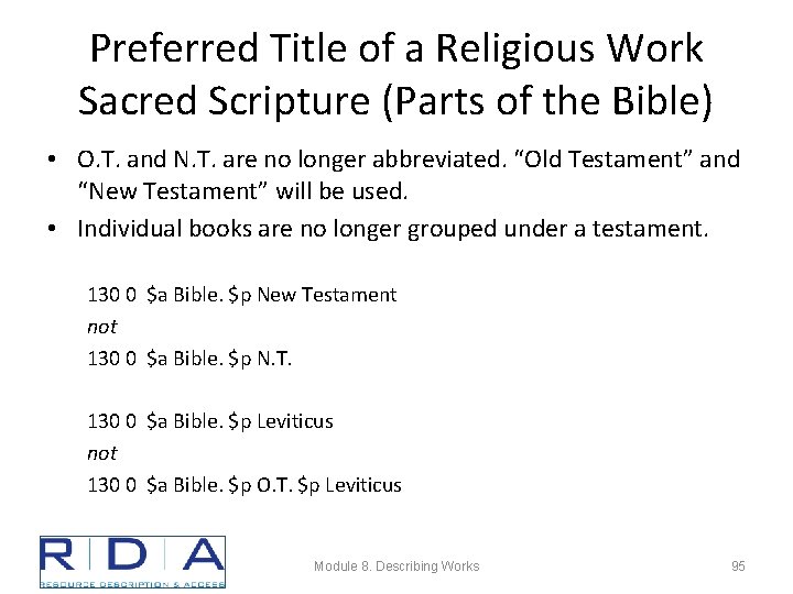 Preferred Title of a Religious Work Sacred Scripture (Parts of the Bible) • O.