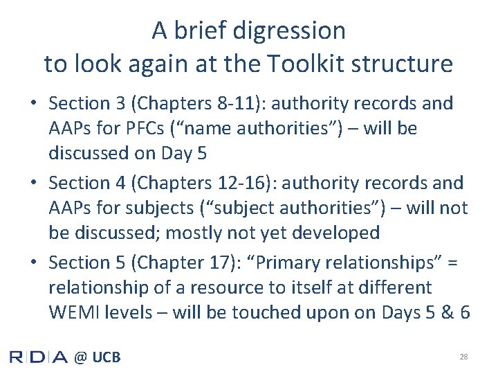 A brief digression to look again at the Toolkit structure • Section 3 (Chapters