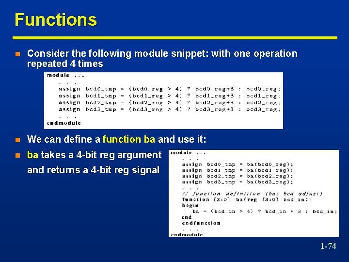 Functions n Consider the following module snippet: with one operation repeated 4 times n