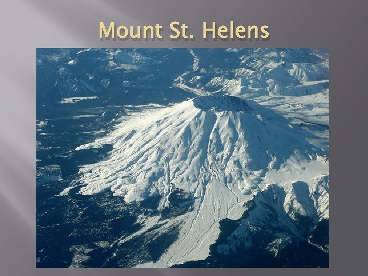 Mount St. Helens 