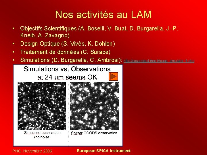 Nos activités au LAM • Objectifs Scientifiques (A. Boselli, V. Buat, D. Burgarella, J.