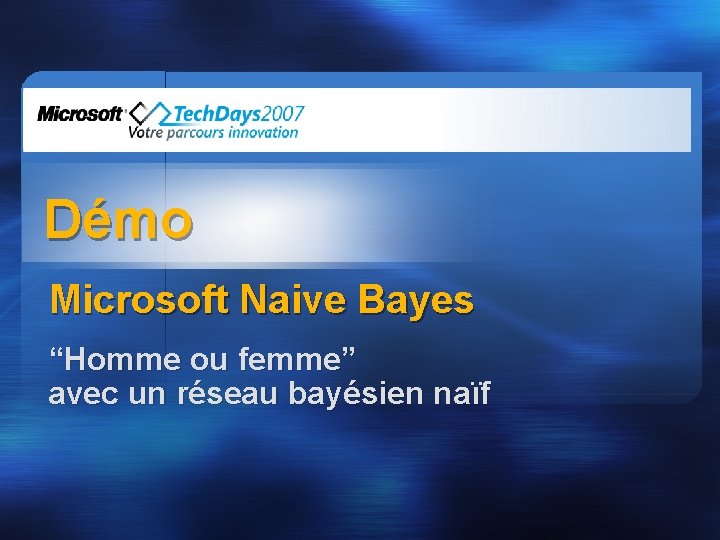 Démo Microsoft Naive Bayes “Homme ou femme” avec un réseau bayésien naïf 