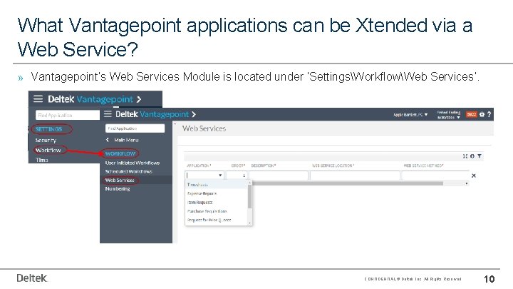 What Vantagepoint applications can be Xtended via a Web Service? » Vantagepoint’s Web Services