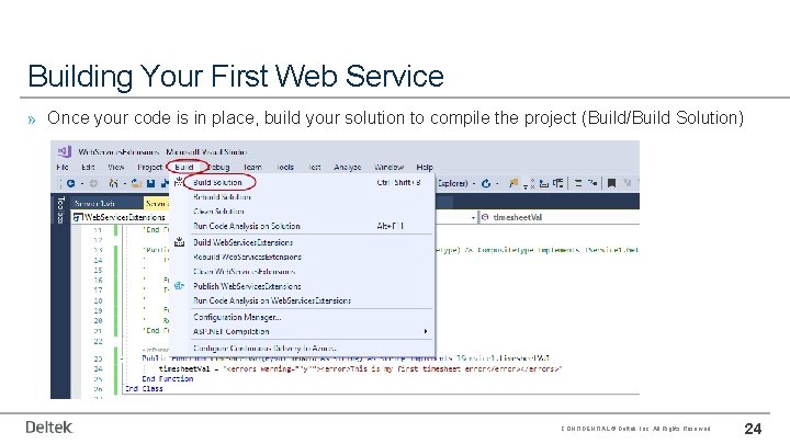 Building Your First Web Service » Once your code is in place, build your