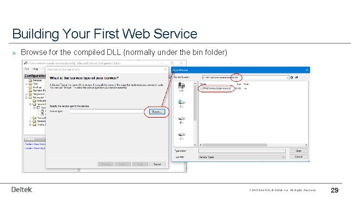 Building Your First Web Service » Browse for the compiled DLL (normally under the