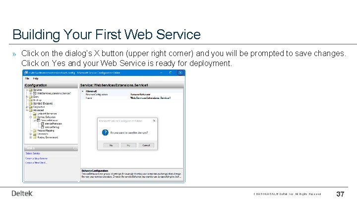 Building Your First Web Service » Click on the dialog’s X button (upper right