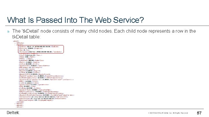 What Is Passed Into The Web Service? » The ‘tk. Detail’ node consists of