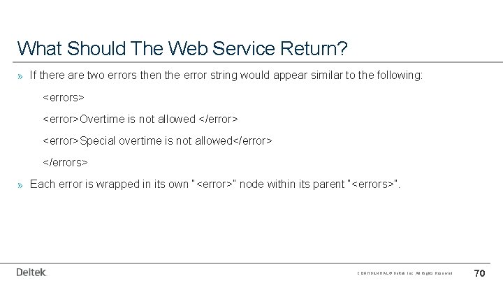 What Should The Web Service Return? » If there are two errors then the