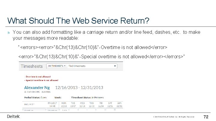 What Should The Web Service Return? » You can also add formatting like a