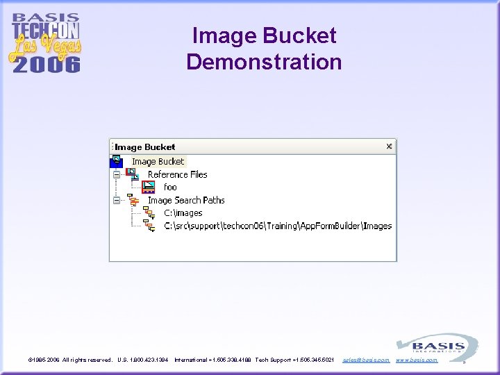 Image Bucket Demonstration © 1985 -2006 All rights reserved. U. S. 1. 800. 423.