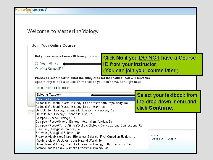 Click No if you DO NOT have a Course ID from your instructor. (You