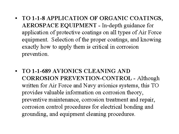  • TO 1 -1 -8 APPLICATION OF ORGANIC COATINGS, AEROSPACE EQUIPMENT - In-depth