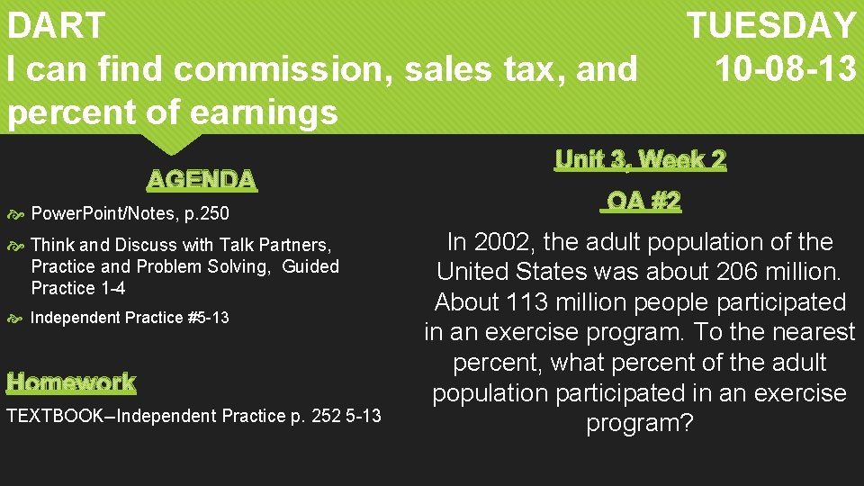 DART I can find commission, sales tax, and percent of earnings AGENDA Power. Point/Notes,