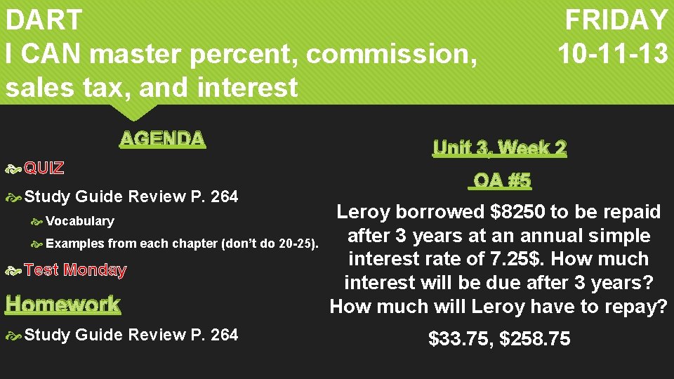 DART I CAN master percent, commission, sales tax, and interest AGENDA QUIZ Study Guide