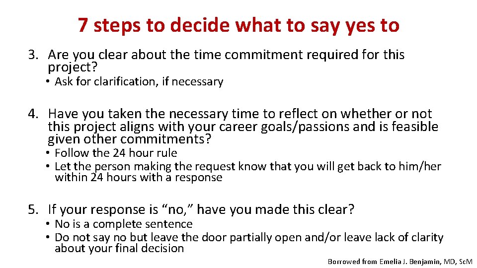 7 steps to decide what to say yes to 3. Are you clear about