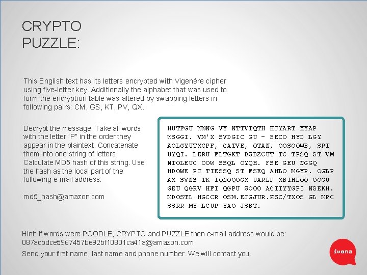 CRYPTO PUZZLE: This English text has its letters encrypted with Vigenère cipher using five-letter