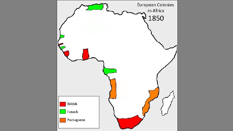 European Colonies in Africa 1850 British French Portuguese 