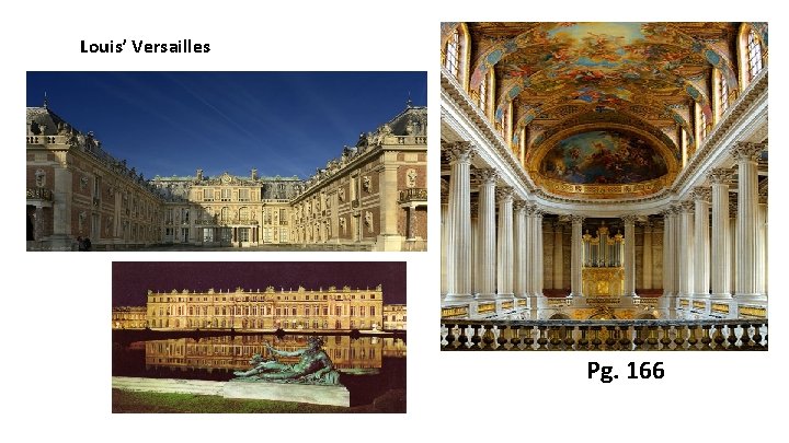 Louis’ Versailles Pg. 166 